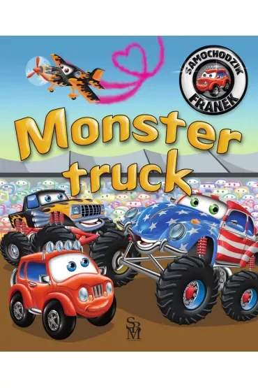 Monster truck. Samochodzik Franek