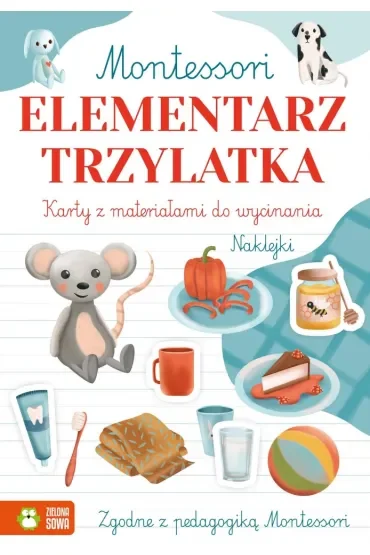 Montessori. Elementarz trzylatka