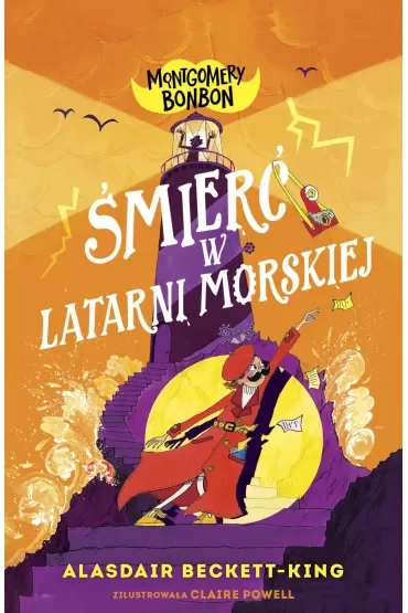 Śmierć w latarni morskiej. Montgomery Bonbon. Tom 2