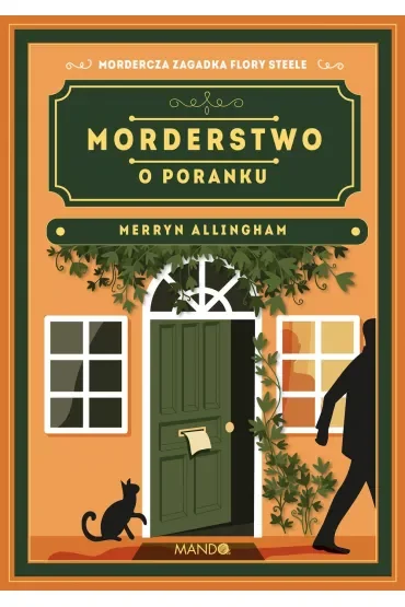 Morderstwo o poranku. Flora Steele. Tom 3