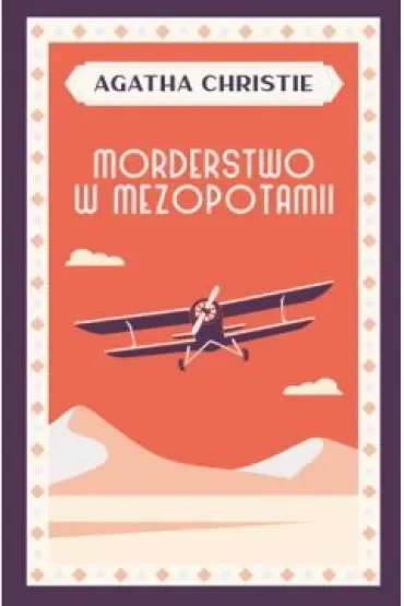 Morderstwo w Mezopotamii. Herkules Poirot. Tom 14