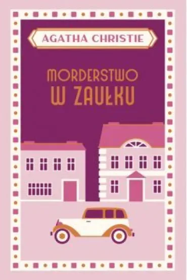 Morderstwo w zaułku. Herkules Poirot. Tom 18