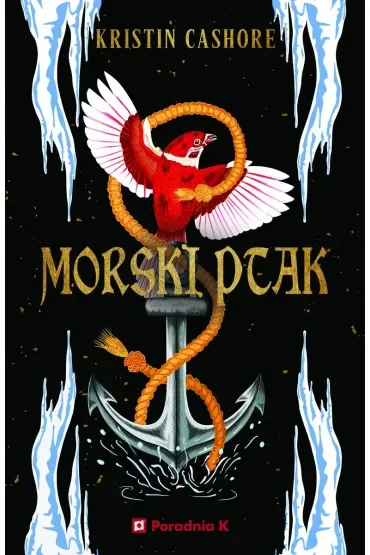 Morski ptak. Cykl Siedem królestw. Tom 5