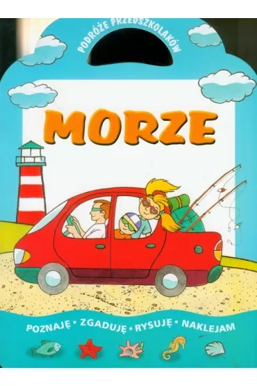 Morze - Podróże przedszkolaków