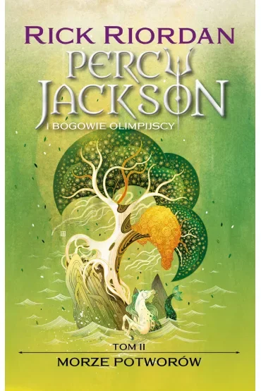 Morze Potworów. Percy Jackson i bogowie olimpijscy. Tom 2