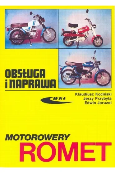 Motorowery Romet Obsługa i naprawa