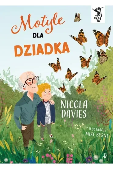 Motyle dla dziadka. To się czyta. Tom 2