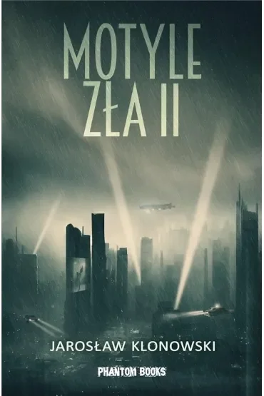 Motyle zła Tom 2