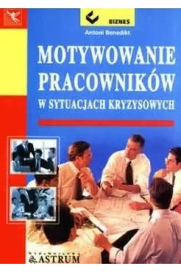 Motywowanie pracowników