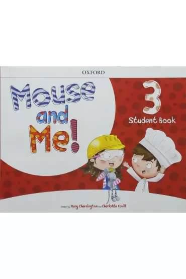 Mouse and Me 3 SB with Student website Pack