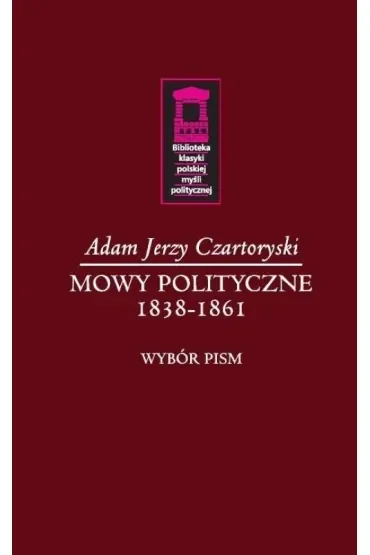 Mowy polityczne 1838-1861