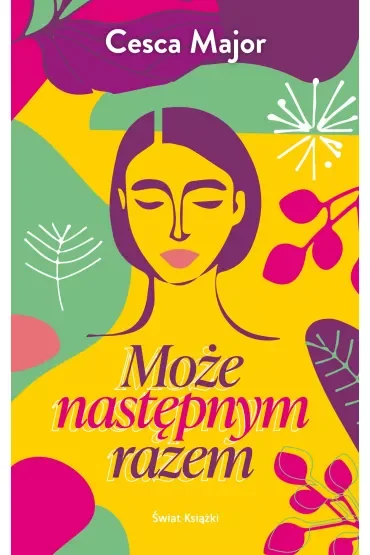 Może następnym razem