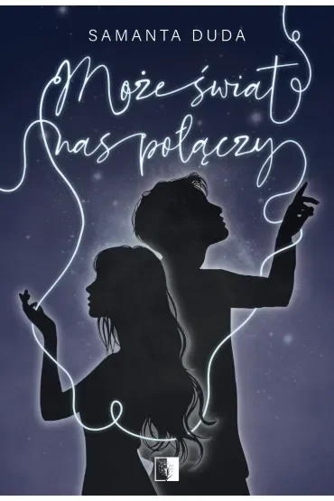 Może świat nas połączy