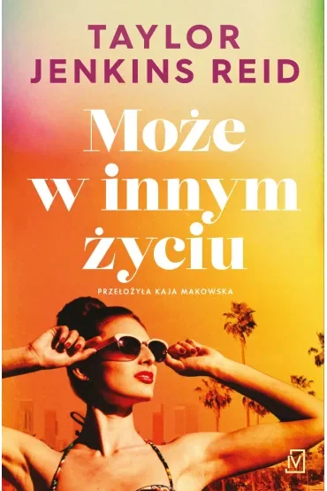 Może w innym życiu