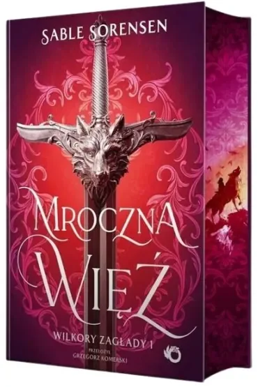 Mroczna więź. Wilkory zagłady. Tom 1 (barwione brzegi)
