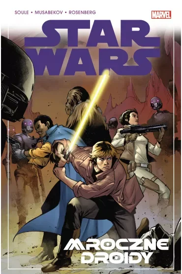 Mroczne droidy. Star Wars. Tom 7