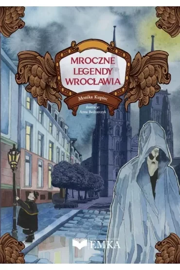 Mroczne legendy Wrocławia