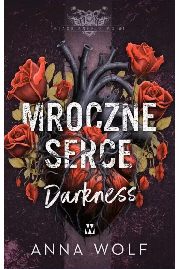 Mroczne serce. Darkness
