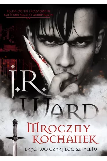 Mroczny kochanek. Bractwo Czarnego Sztyletu. Tom 1