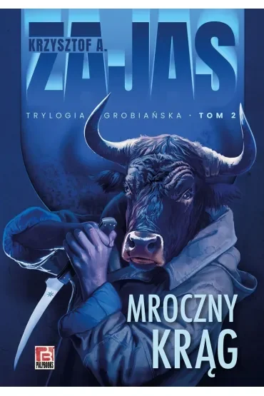 Mroczny krąg. Trylogia grobiańska. Tom 2