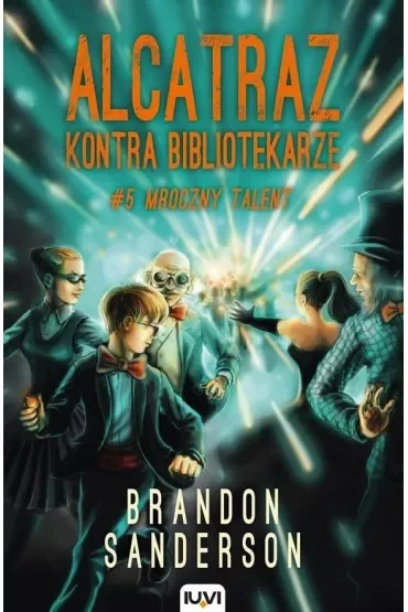 Mroczny talent. Alcatraz kontra Bibliotekarze. Tom 5