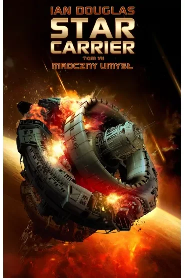 Mroczny umysł. Star Carrier. Tom 7
