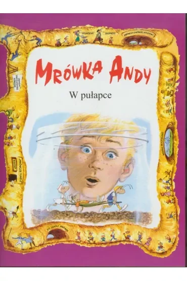 Mrówka Andy. W pułapce