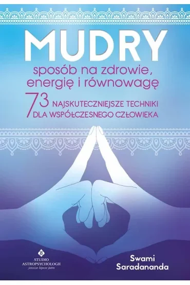 Mudry - sposób na zdrowie, energię i równowagę