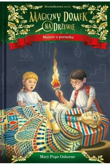 Mumie o poranku. Magiczny domek na drzewie. Tom 3