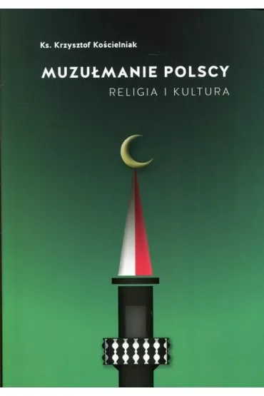 Muzułmanie polscy religia i kultura