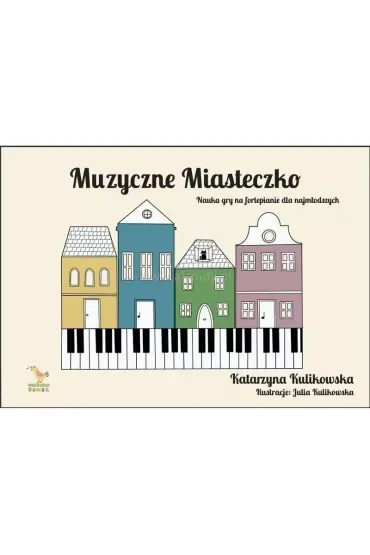 Muzyczne miasteczko - nauka gry na fortepianie