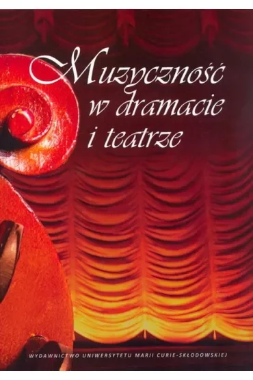 Muzyczność w dramacie i teatrze