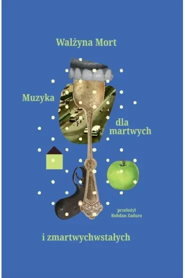 Muzyka dla martwych i zmartwychwstałych