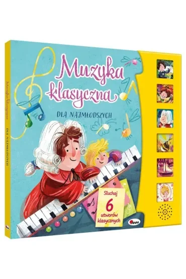 Muzyka klasyczna dla najmłodszych (z panelem dźwiękowym)
