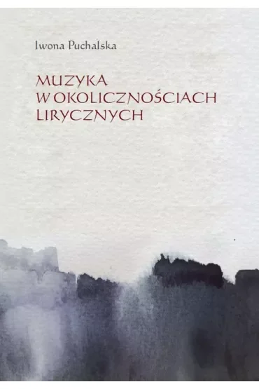 Muzyka w okolicznościach lirycznych