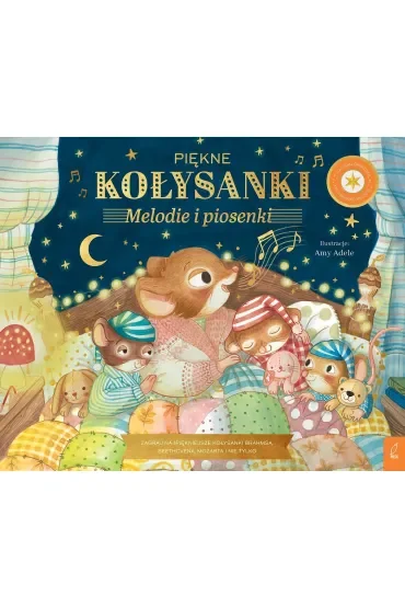 Muzykalne Myszy. Piękne kołysanki. Melodie i piosenki