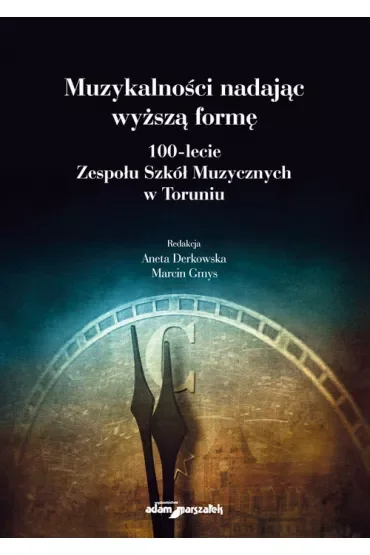 Muzykalności nadając wyższą formę