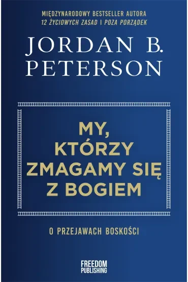 My, którzy zmagamy się z Bogiem
