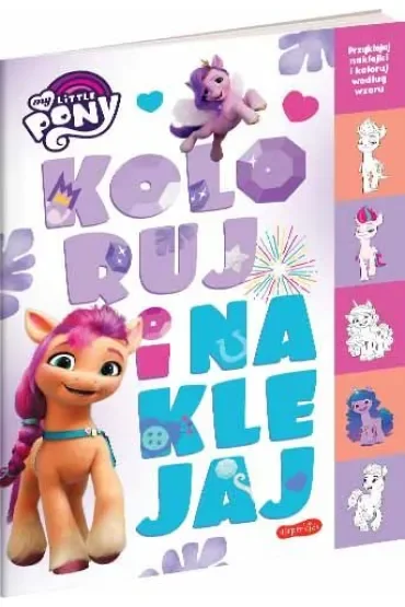 My Little Pony. Koloruj i naklejaj. Wydanie filmowe
