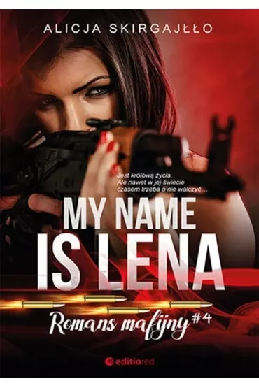 My name is Lena. Romans mafijny