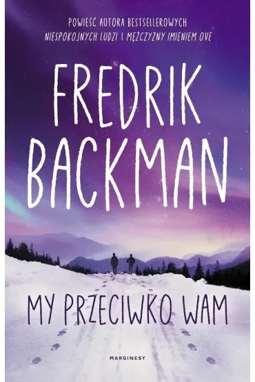 My przeciwko wam. Miasto Niedźwiedzia. Tom 2