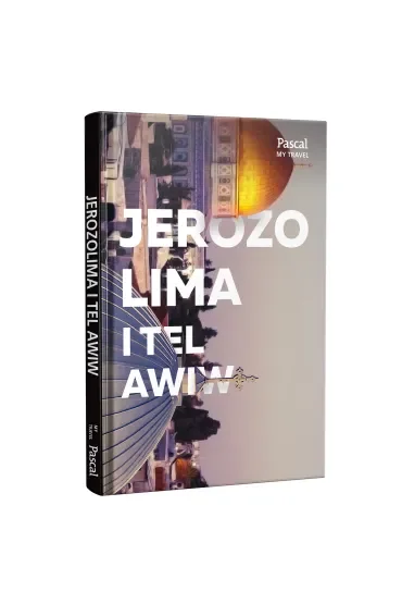 Jerozolima i tel awiw Pascal my travel