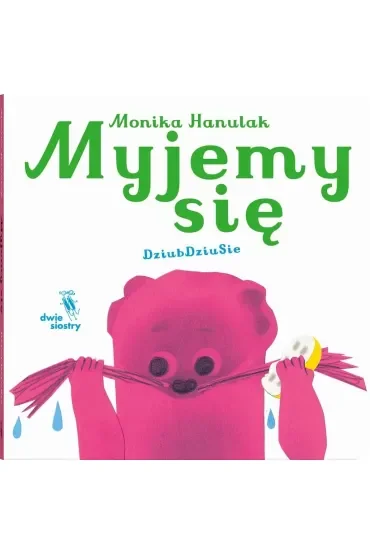 Myjemy się