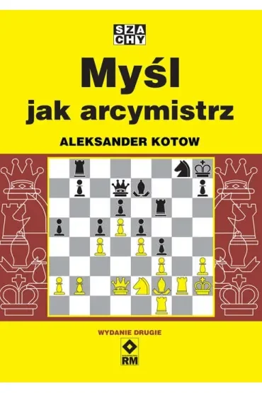 Myśl jak arcymistrz