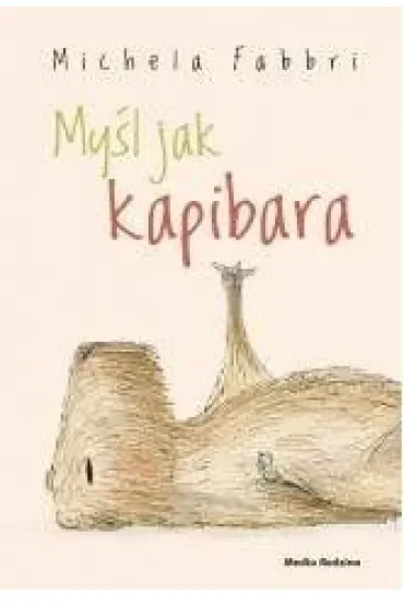 Myśl jak kapibara