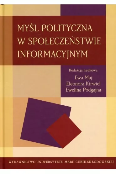 Myśl polityczna w społeczeństwie informacyjnym