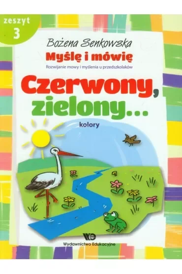 Myślę i mówię. Zeszyt 3. Czerwony zielony kolory