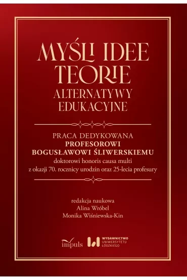 Myśli Idee Teorie Alternatywy edukacyjne