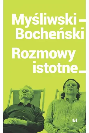 Myśliwski-Bocheński Rozmowy istotne