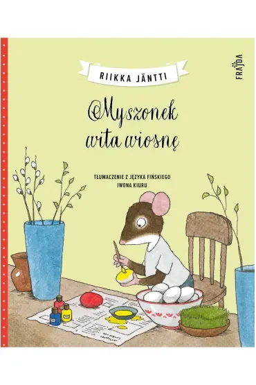 Myszonek wita wiosnę